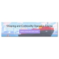 Shipping and Commodity Operation Course